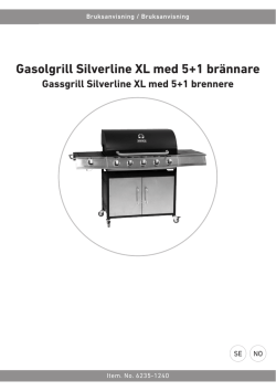 Gasolgrill Silverline XL med 5+1 brännare