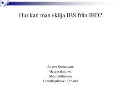 Hur kan man skilja IBS från IBD?
