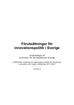 Förutsättningar för innovationspolitik i Sverige