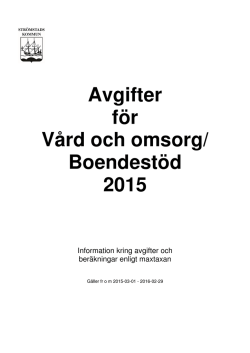 Avgifter för Vård och omsorg/ Boendestöd 2015