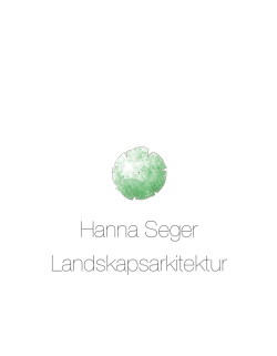 Landskapsarkitektur Hanna Seger