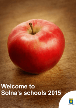 Welcome to Solna`s schools 2015 - Solna