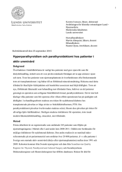 Hyperparathyroidism och parathyroidektomi hos patienter i aktiv