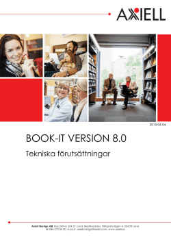 Tekniska förutsättningar BOOK-IT 8.0