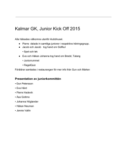 Kalmar GK, Junior Kick Off 2015