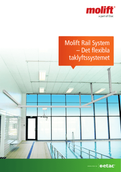 Molift Rail System – Det flexibla taklyftssystemet
