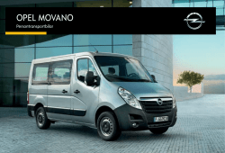 Opel Movano Combi och Buss. För din mest dyrbara last.
