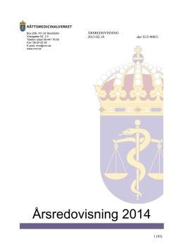Årsredovisning 2014 - Rättsmedicinalverket