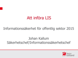 Att införa LIS - Informationssäkerhet.se