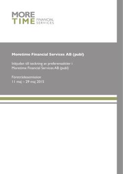 Moretime Financial Services AB (publ) Inbjudan till teckning av