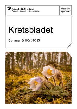 Kretsbladet 2015-2 - Naturskyddsföreningen Voxnadalen