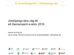 Projekt E-arkiv Jönköpings län 2016