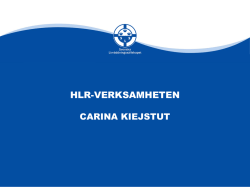 HLR-verksamheten - Svenska Livräddningssällskapet
