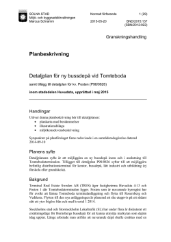 Planbeskrivning Detaljplan för ny bussdepå vid