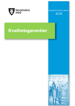 Kvalitetsgarantier 2015 - Katarina Norra skola