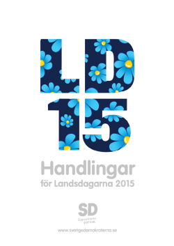 LD 2015 Handlingar - Sverigedemokraterna