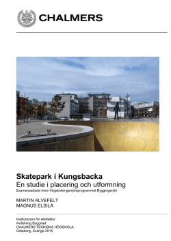 Skatepark i Kungsbacka - Chalmers tekniska h&ouml;gskola