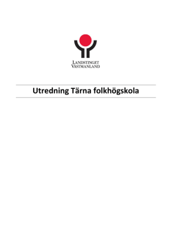 Utredning Tärna folkhögskola