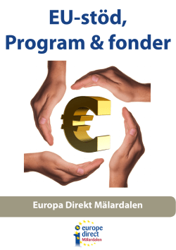 EU-stöd, Program & fonder - Europa Direkt Mälardalen