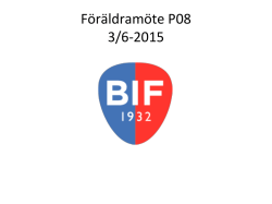 Föräldramöte P08 3/6-2015