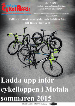 Ladda upp inför cykelloppen i Motala sommaren 2015