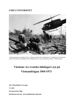 Vietnam: tre svenska tidningars syn på Vietnamfrågan 1969