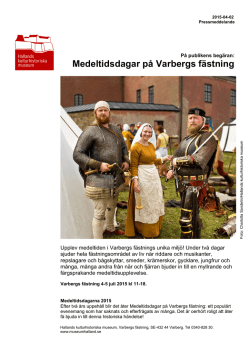 Medeltidsdagar i juli! - Hallands Kulturhistoriska Museum