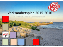 Verksamhetsplan 2015-2016 - Friskis&Svettis