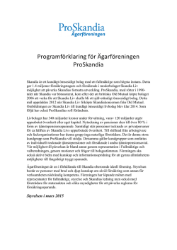 Programförklaring för Ägarföreningen ProSkandia. Sammanfattning