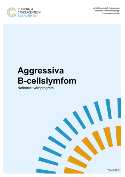 Aggressiva B-cellslymfom - Svensk Förening för Hematologi
