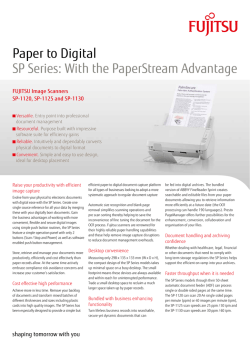 Paper to Digital SP Series: With the PaperStream Advantage
