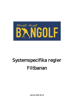 Kapitel 11 Systemspecifika regler Filtbanan (PDF, 2015-04-15)