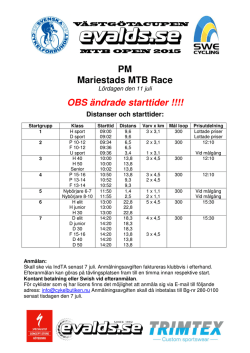 PM Mariestads MTB Race OBS ändrade starttider !!!!