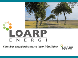 Förnybar energi och smarta ideer från Skåne