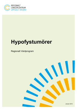 Hypofystumörer - Regionala cancercentrum