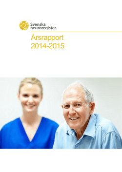 Årsrapport 2014-2015 - Svenska neuroregister