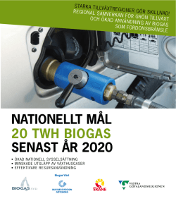 NatioNellt mål 20 twh biogas seNast år 2020