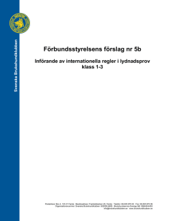 Införande av internationella regler för lydnadsprov klass 1-3