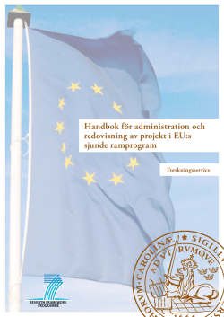Handbok för administration och redovisning av projekt i EU:s sjunde