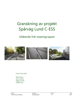 Granskning av projekt Spårväg Lund C