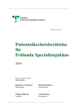 Patientsäkerhetsberättelse för Frölunda Specialistsjukhus