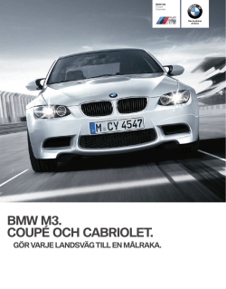 BMW M3. COUPÉ OCH CABRIOLET.