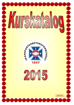 Transports Kurskatalog 2015 - Svenska Transportarbetareförbundet