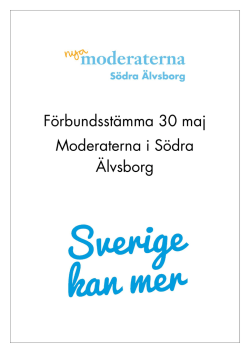 Förbundsstämma 30 maj Moderaterna i Södra Älvsborg