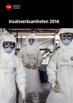 Insatsverksamheten 2014 - Myndigheten för samhällsskydd och