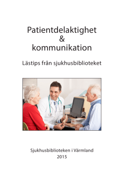 Patientdelaktighet & kommunikation