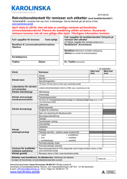 Rekvisitionsblankett för remisser och etiketter (med beställaridentitet*)