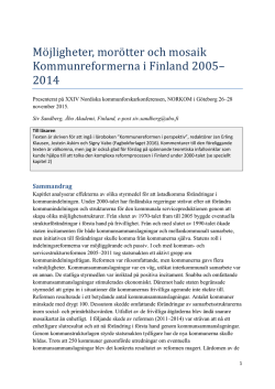 Möjligheter, morötter och mosaik Kommunreformerna i Finland 2005