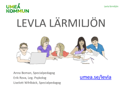 Presentation av Levla Lärmiljön