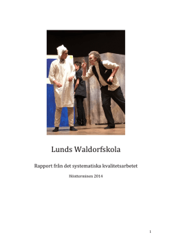 Lunds Waldorfskola Kvalitetsrapport Januari 2015